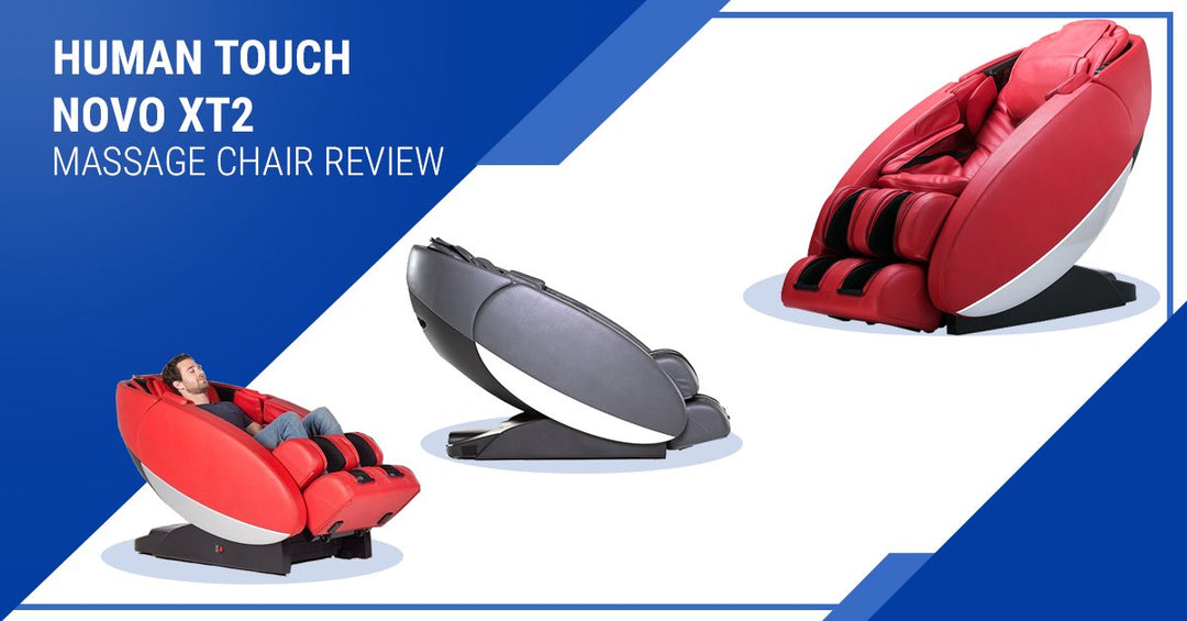 Human Touch Novo XT2 Massage Chair Review